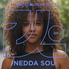 Nedda Sou - United Identities Podcast 011