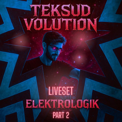 Teksud Volution Liveset Part 2