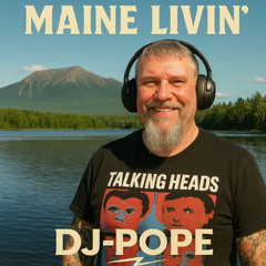 Maine Livin'