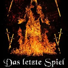 Read$$ ⚡ Das letzte Spiel: Die Chroniken von Ereos 6 (German Edition) [EBOOK PDF]