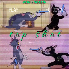 TOP SHOT (prod. by Necu x Damn)