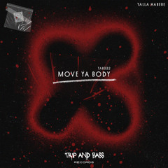 Move Ya Body