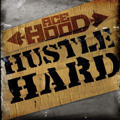 Hustle Hard (Edited Version)
