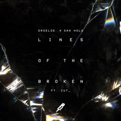 Droeloe & San Holo - Lines of the Broken (Avian Remix) FREE DOWNLOAD