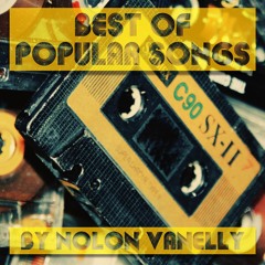 Best of Popular Songs || EDM MashUp all time favorits 2021 || mixed by Nolon Vanelly