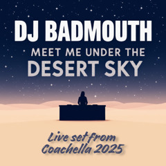 MEET ME UNDER THE DESERT SKY