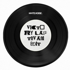 Victory Lap (TNVANI Edit) Buy = Free Download [White Noise Collective]