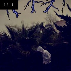 "If I"[prod.junwaa]