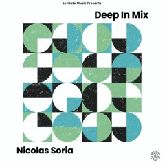 Deep In Mix 72 with Nicolas Soria