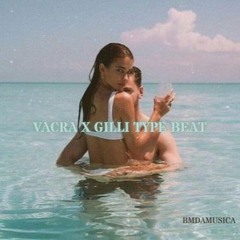 [FREE] Vacra X Gilli Type Beat