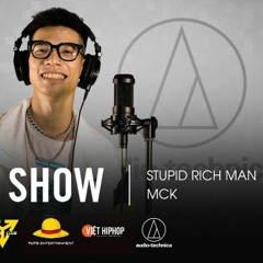 Stupid Rich Man - MCK ( Drill Mix )
