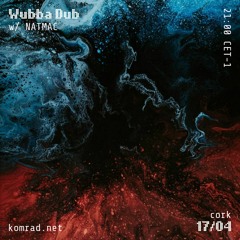 Wubba Dub 002 w/ NATMAC