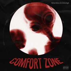 COMFORT ZONE,Feat.OG Moonlight(Prod By SpvceGodBeats)