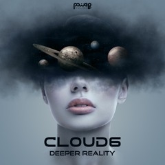 01 - Cloud6 - Deeper Reality