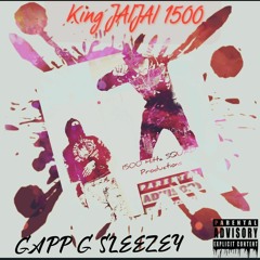 Gapp G SLEEZY -D2 ft. King JAIJAI -1500 / A 1500 HITTA SQUAD PRODUCTION #2023 #NewSingle #SeattleWa