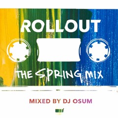 Rollout Mixtape - Side A DJ OSUM