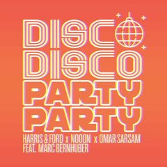 Disco Disco Party Party (feat. Marc Bernhuber)