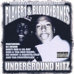 Player 1 & Bloody Bones - Bitch Checka
