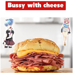 THE BUSSY WITH CHEESE (ft. the posse) (prod by shinzoki)