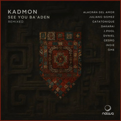 Kadmon - See You Ba’aden (Ōme Remix)