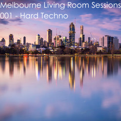 MLB Living Room Sessions - 001 (Hard Techno)