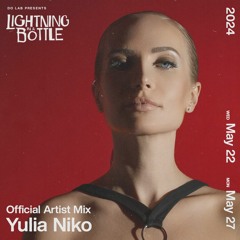 LIB 2024: Yulia Niko - Official Artist Mix