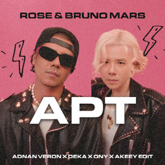 APT (Adnan Veron, Deka, Ony, Akeey Edit) [Extended Edit]