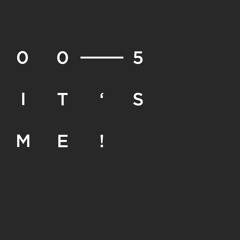 Denise Schneider - It‘s Me #005