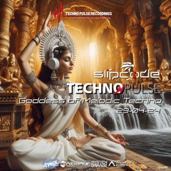 Slipcode - Technopulse AWOL 29-04-24 - Melodic Minimal Techno