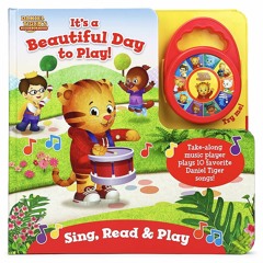 [PDF⚡READ❤ONLINE] Daniel Tiger It's A Beautiful Day to Play - Children's Deluxe Music Player