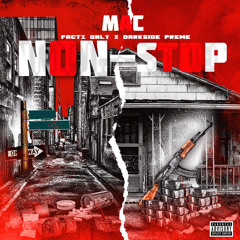 NON STOP ft. FACTZ ONLY & DARKSIDE PREME