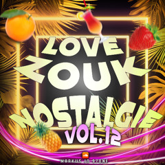 ZOUK NOSTALGIE VOL.12
