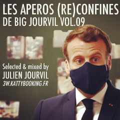 Les Aperos (Re)Confines de Big Jourvil / Vol.09  - Selected & mixed by Julien Jourvil