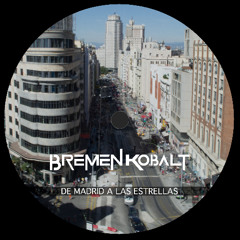 Bremen Kobalt - De Madrid a las Estrellas