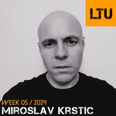 Miroslav Krstic - WEEK-05 | 2024 LTU-Podcast