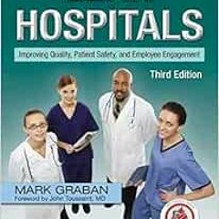 ✔️ Read Lean Hospitals: Improving Quality, Patient Safety, and Employee Engagement by Mark Graba