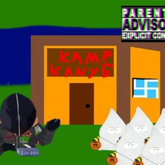 Kamp Kanye Ft. TTV_Heisenberg