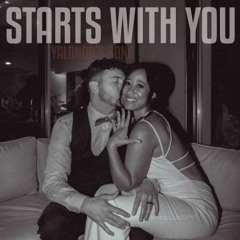 Starts With You (Yalonda's Song)