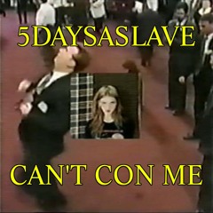 Can't Con Me (Video In Description)