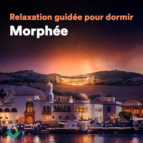 Stream Méditation Guidée Pour Dormir 💤 ✨ Morphée (Sommeil Profond) by  Gaia Meditation