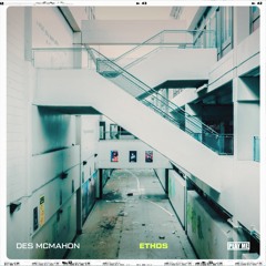 Des McMahon - Hindsight (feat Korey Riker & Julien Lane)