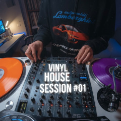 VINYL HOUSE SESSION01