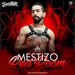 REDROOM - Mestizo Prime 17-12-22 / Jean Milla DJ