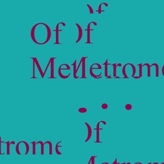 Of Metronome