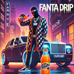 Fanta Drip (Prod. StardustSZN)