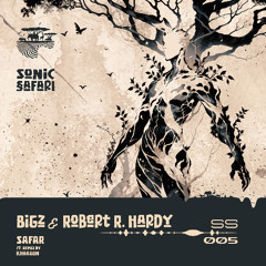 PREMIERE: BiGz & Robert R. Hardy - Safar (Original Mix) - Sonic Safari