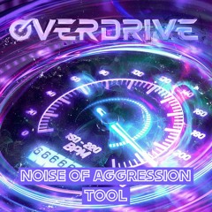 Gearbox Overdrive Tool - Noise Of Aggression
