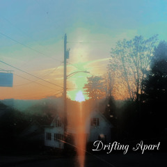 Drifting Apart