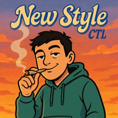 NEW STYLE (Prod.by: EpikTheDawn)