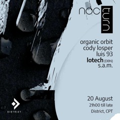 LoTech - At nocturn At District CPT 20 Aug 2022